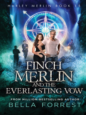 cover image of Finch Merlin and the Everlasting Vow